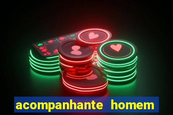 acompanhante homem em salvador